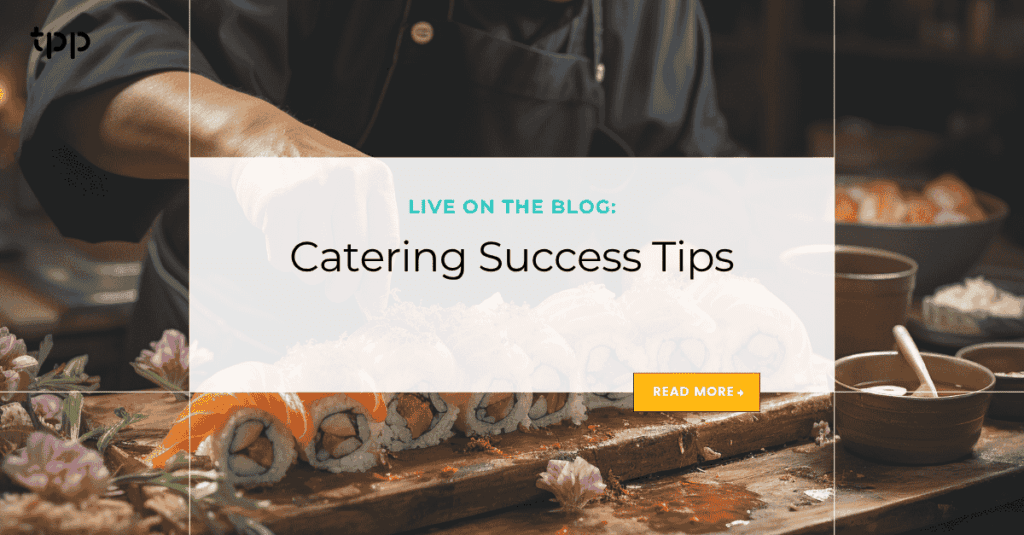 Catering Success Tips