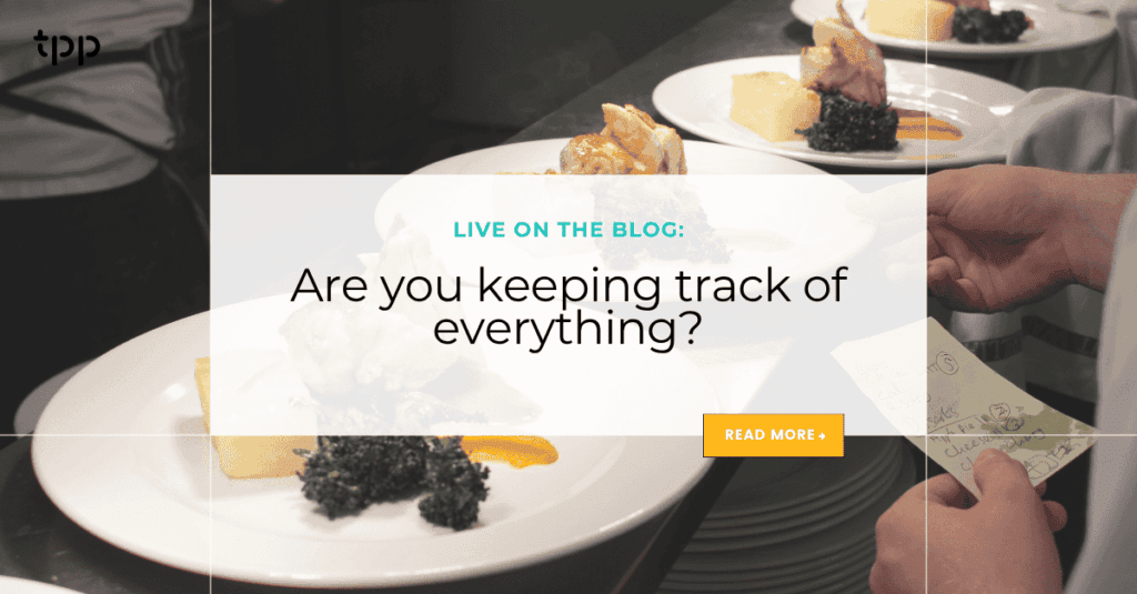 are you keeping track of everything