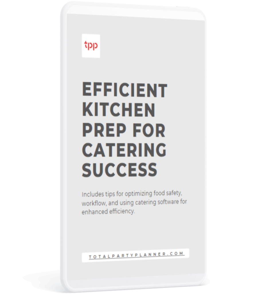 Efficient Kitchen Prep for Catering Success E-Book