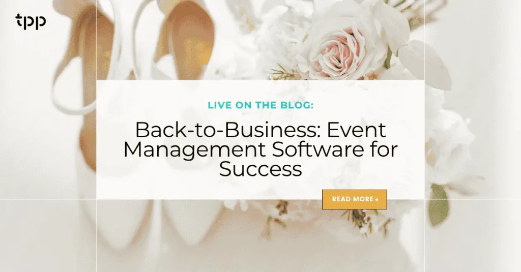 Back-to-Business: Event Management Software for Success