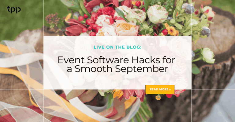 Event Software Hacks for a Smooth September