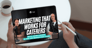 Marketing that works for caterers webinar