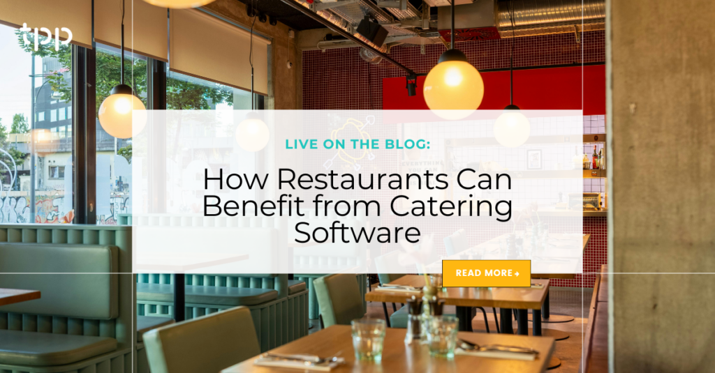 How Restaurants Can Benefit from Catering Software