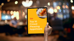 Top 10 Crowd Pleasing Appetizers