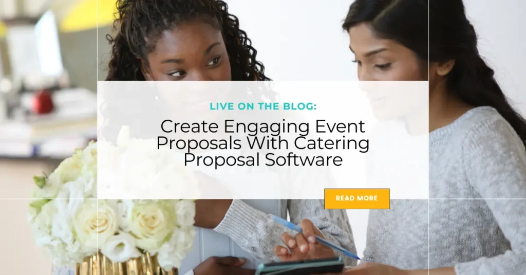 Create Engaging Event Proposals With Catering Proposal Software